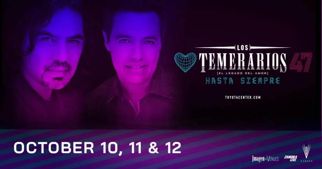 Los Temerarios at Toyota Center - TX