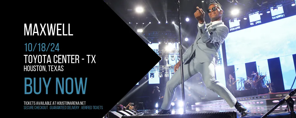 Maxwell at Toyota Center - TX